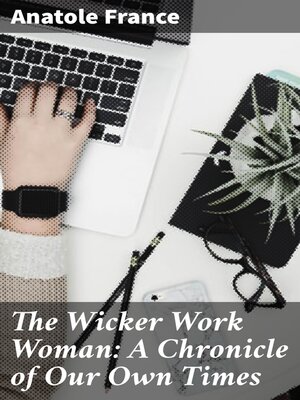 cover image of The Wicker Work Woman